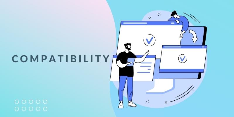 Compatibility