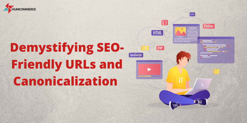 Demystifying-SEO-Friendly-URLs-and-Canonicalization