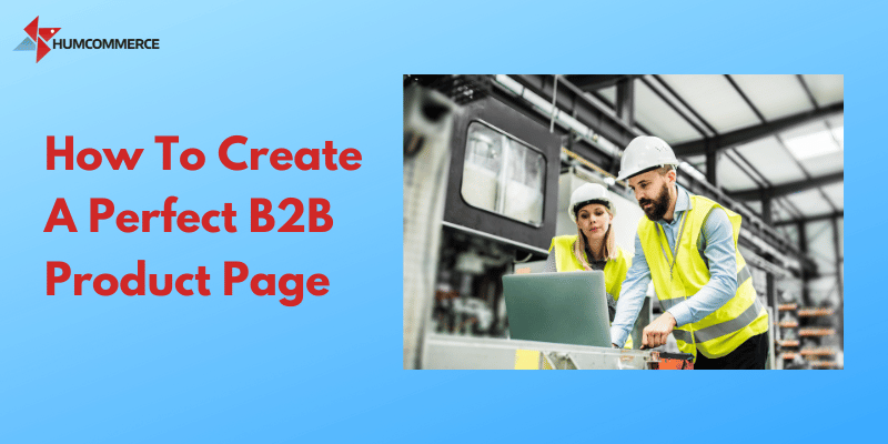 How-To-Create-A-Perfect-B2B-Product-Page-1
