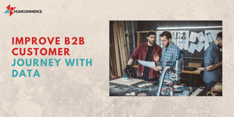 Improve-B2B-Customer-Journey-With-data