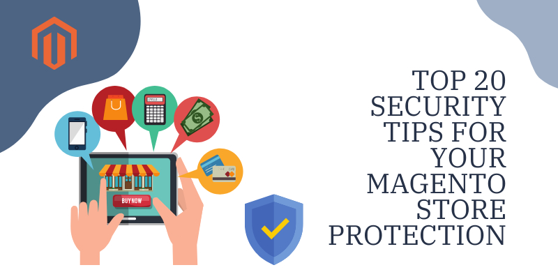 Security-tips-for-Magento-store-protection